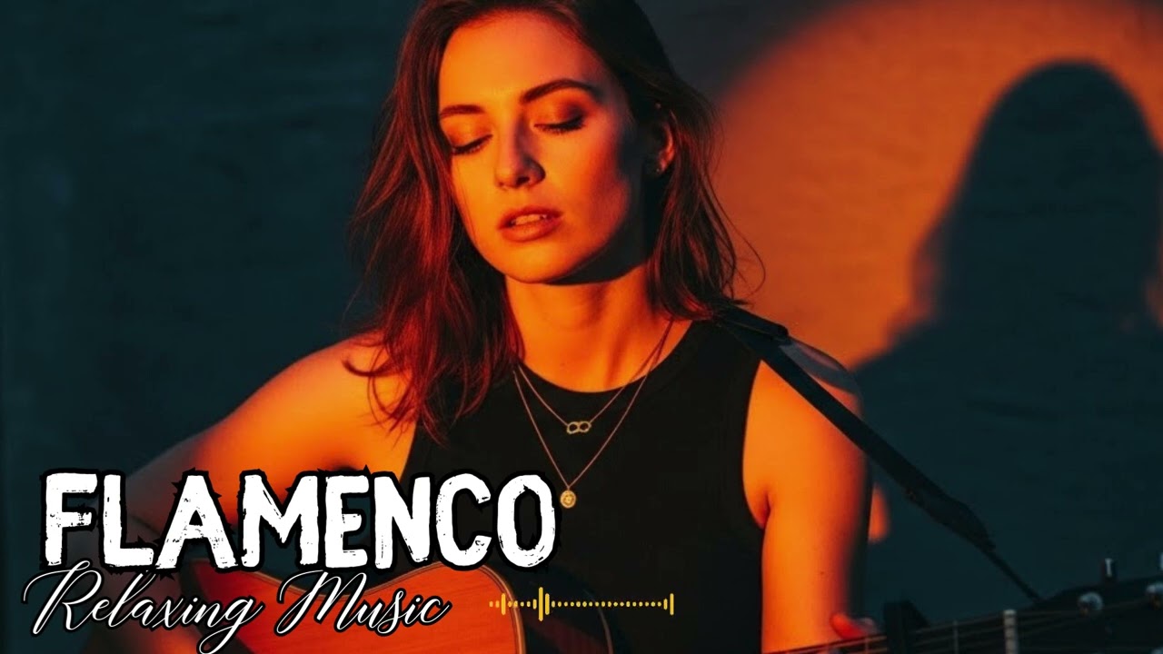 Late Night Relaxing Flamenco Guitar 🌙 Smooth Spanish Acoustic for Deep Relaxation