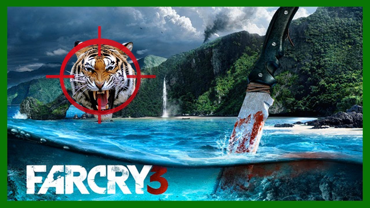 Far Cry 3 EP1 : Les tigres sont très méchants
