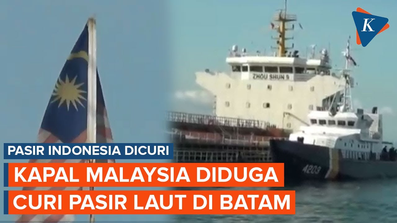 Kapal Malaysia Diduga Curi Pasir Laut Indonesia di Batam dan Dijual ke Singapura