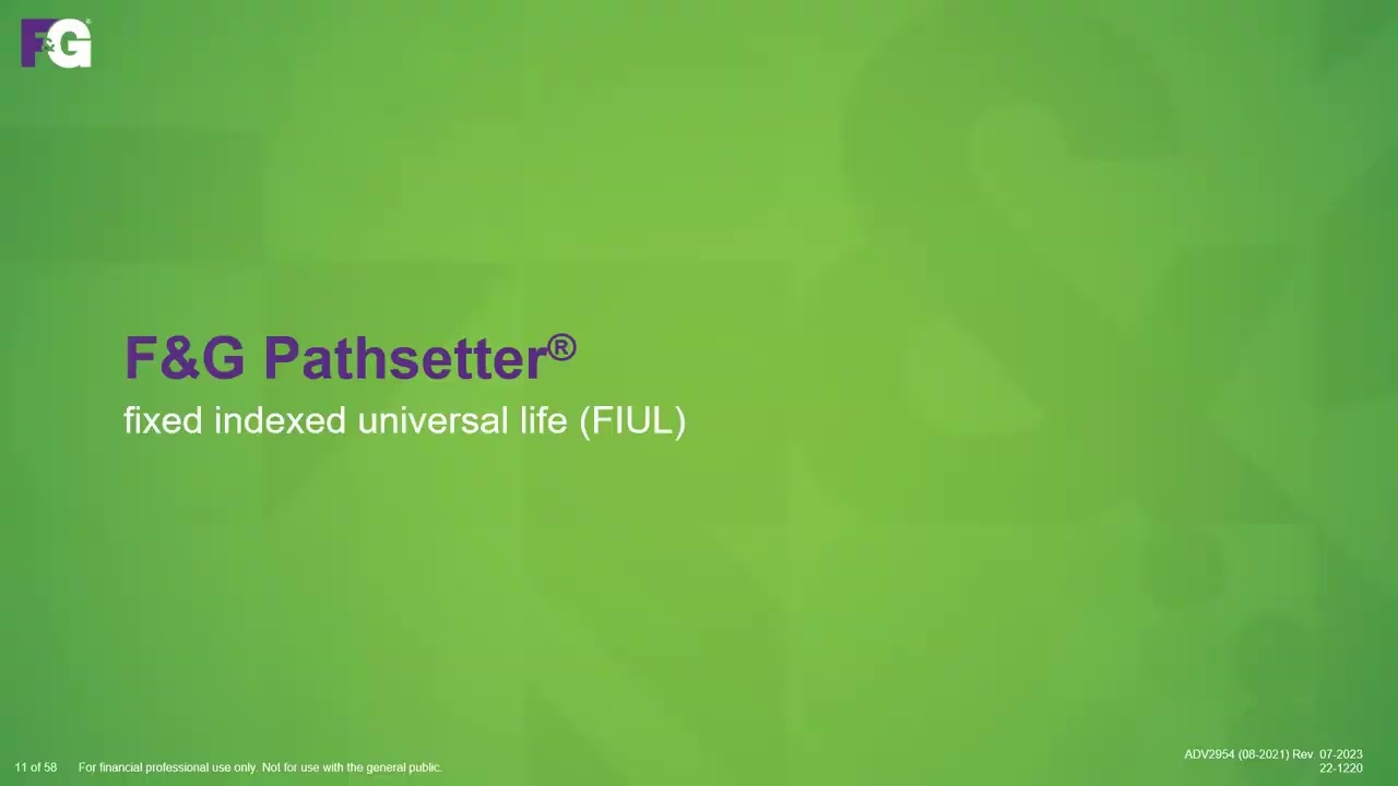 Agent Training: F&G Product Porfolio