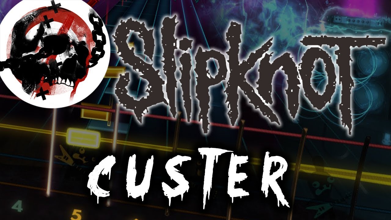 Slipknot - Custer (Rocksmith CDLC) (Lead Guitar)