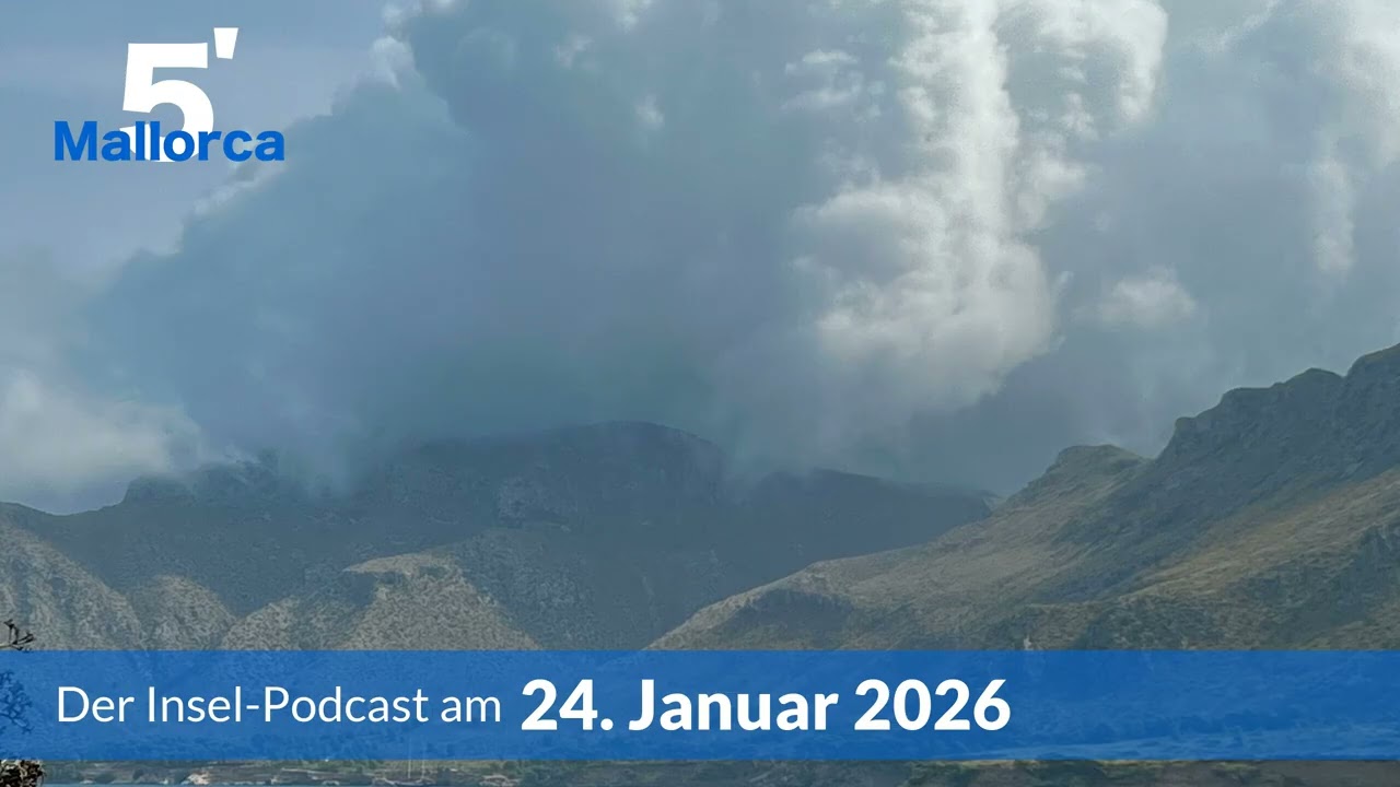 Nachrichten am 24. Januar 2026 | 5 Minuten Mallorca – der Insel-Podcast 1464