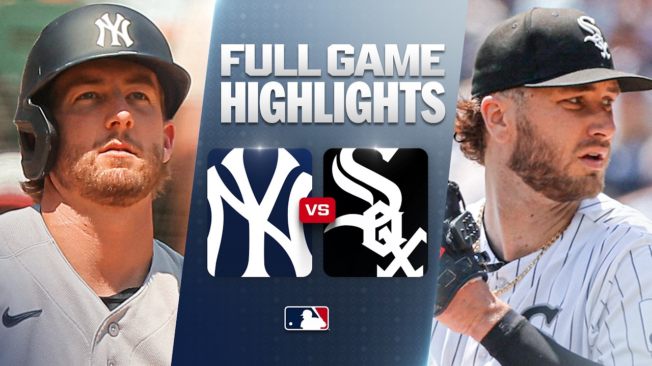 YANKEES vs. WHITE SOX: Official Full Game Highlights (July 30) | 2026 MLB Season