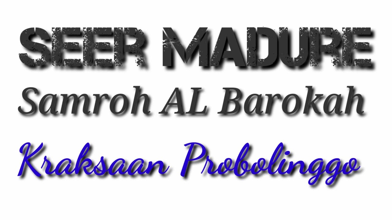 Seer madure original OM Albarokah kraksaan Probolinggo