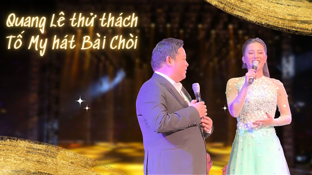 Quang Lê thử thách Tố My hát Bài Chòi - Trên da thì dưới cũng da, vào thì no ấm ra thì lạnh lùng.