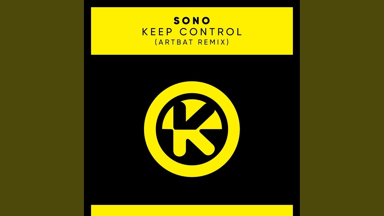 Keep Control (ARTBAT Remix)