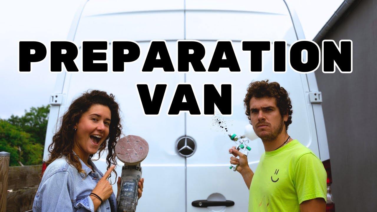 Bien préparer son VAN avant de l'aménager !