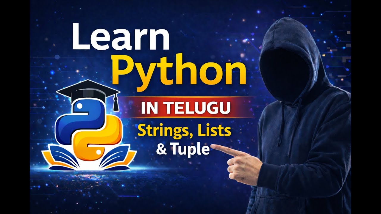 Python Introduction in Telugu | Strings, Lists & Tuples | Python Daksh Guru