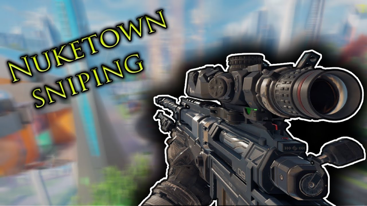 NUKETOWN SNIPING | Black Ops 3