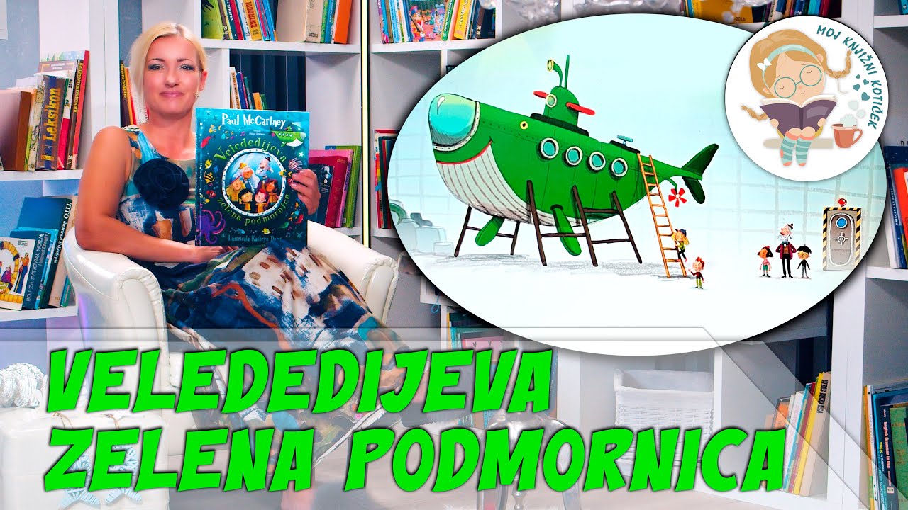 VELEDEDIJEVA ZELENA PODMORNICA – pravljica za lahko noč