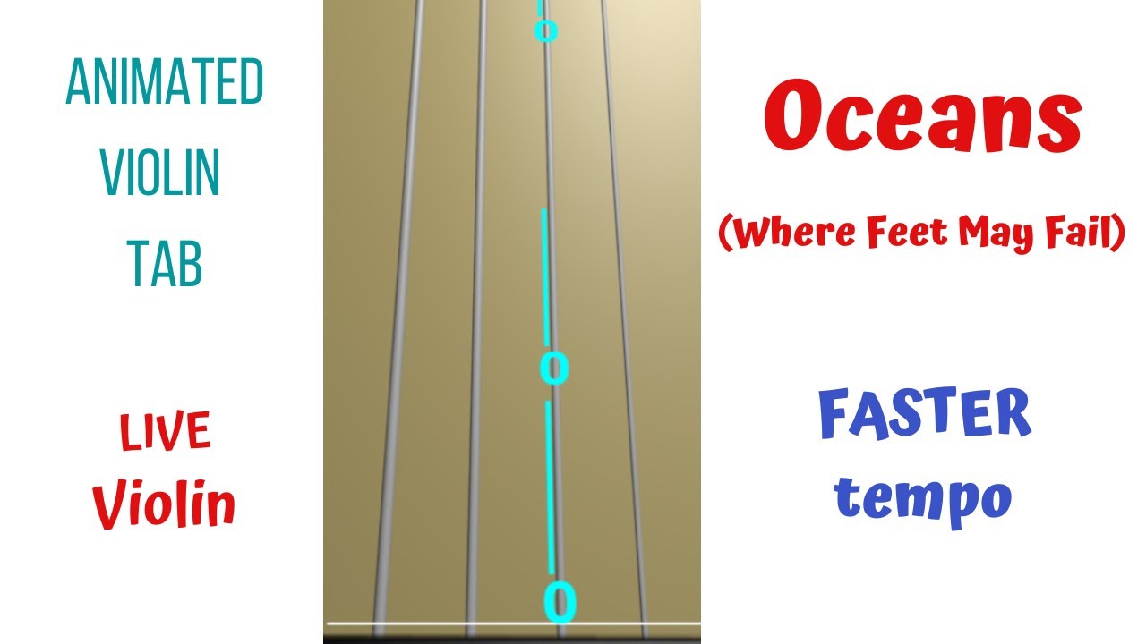 OCEANS 🌊 (Where Feet May Fail) | HILLSONG UNITED 🎻 LIVE Violin Cover | Animated Violin TAB |  FASTER