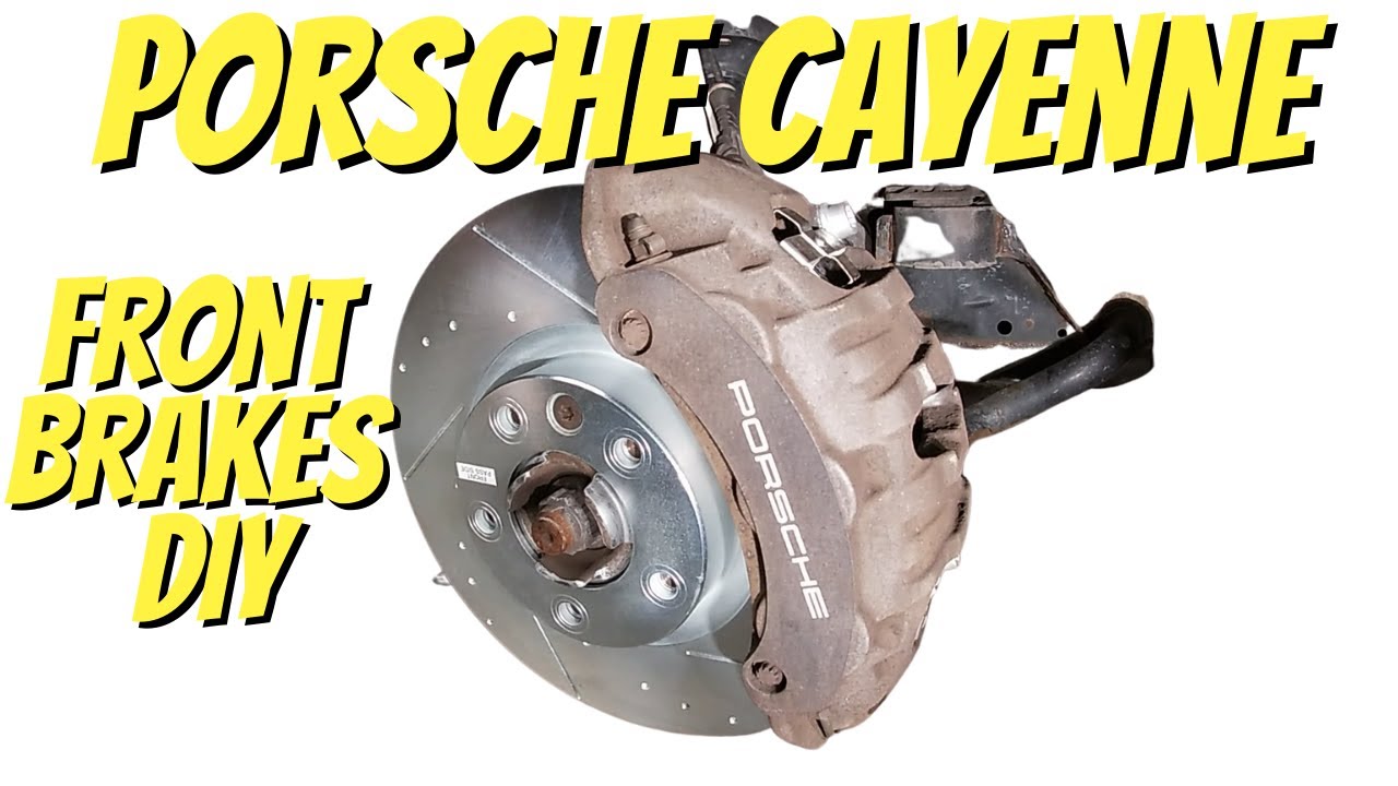Porsche Cayenne Front Brakes DIY!