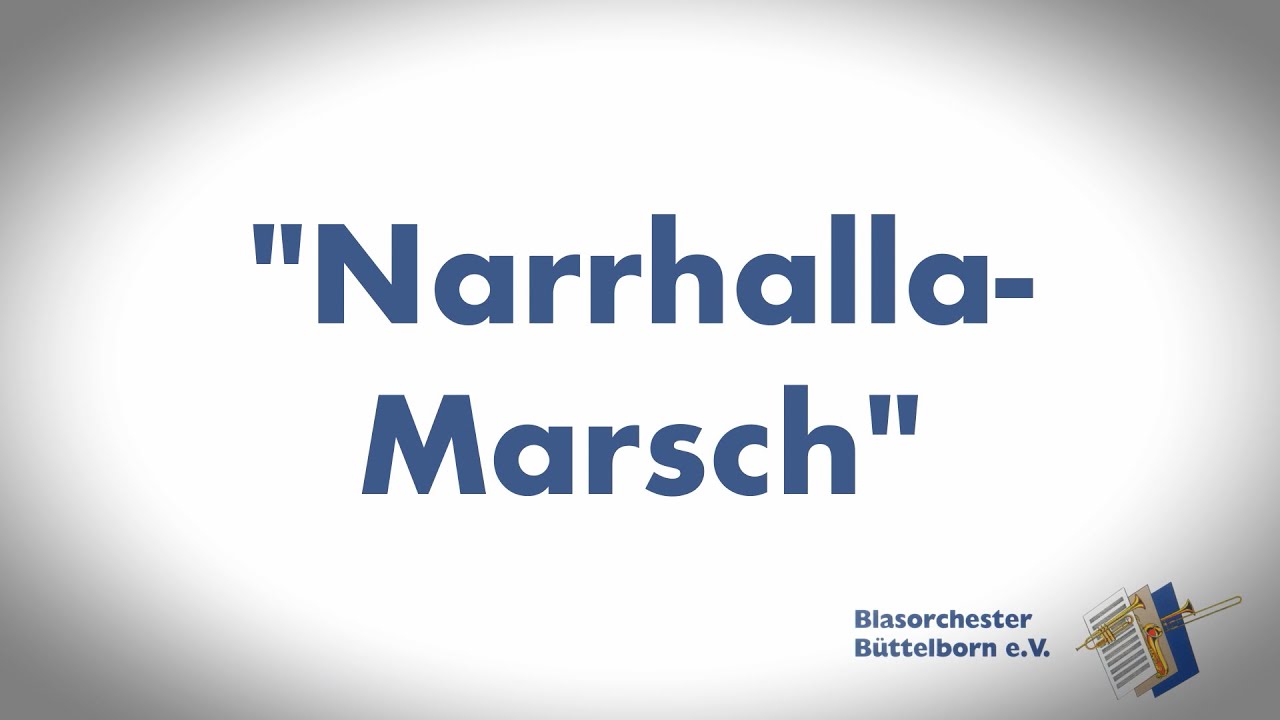Narrhallamarsch | Blasorchester Büttelborn