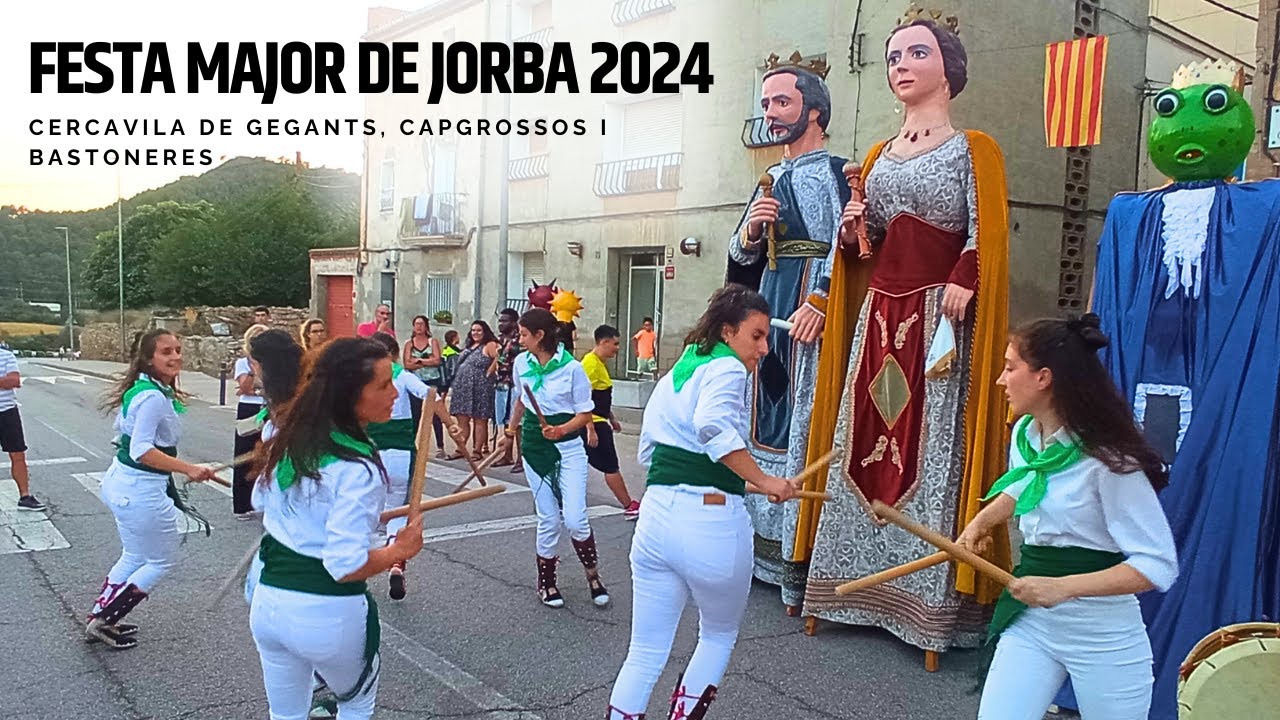 Cercavila de gegants, capgrossos i bastoneres - Festa Major de Jorba (26/7/2024)
