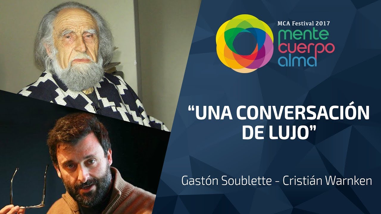 [MCA Festival 2017] - Cristián Warnken / Gastón Soublette