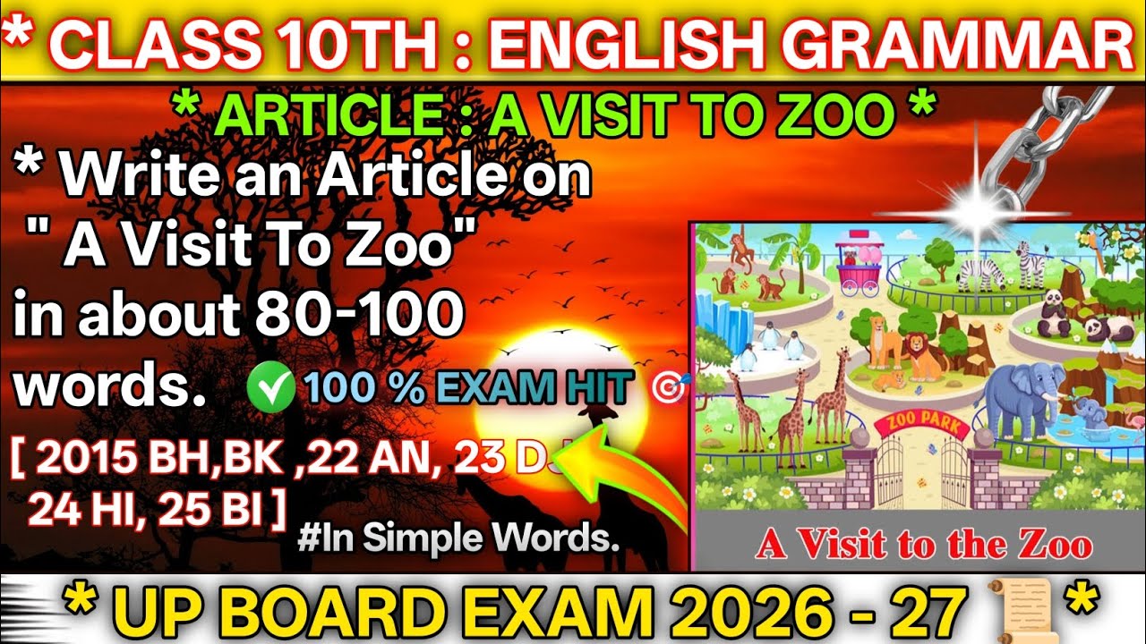 A Visit to a Zoo 🦁,Most Important Article for Class 10th 🏆 | Writing Skills | Board Exam 2026🎯