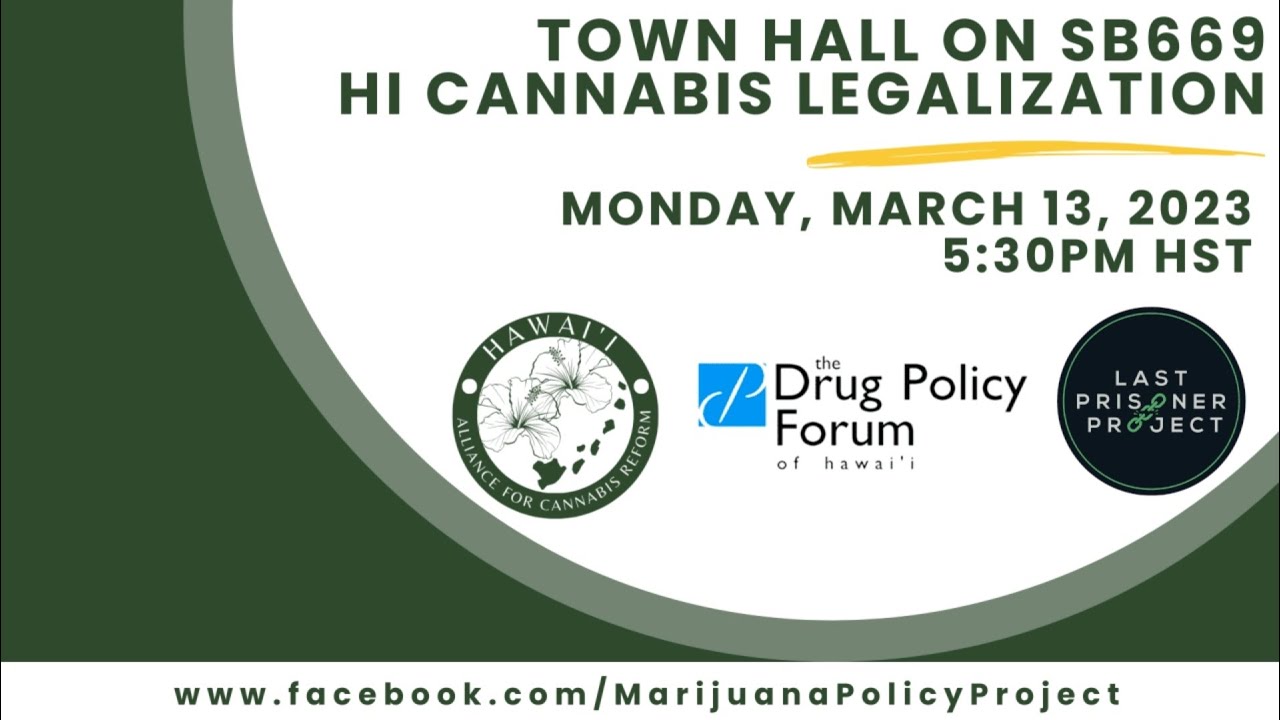 Hawaii Legalization Town Hall