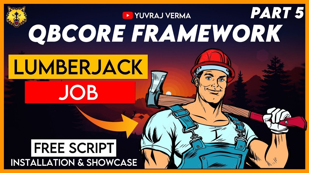 QBCore Framework - Lumberjack Job | QB Woodcutter Job | QBCore Job Script by TRClassic