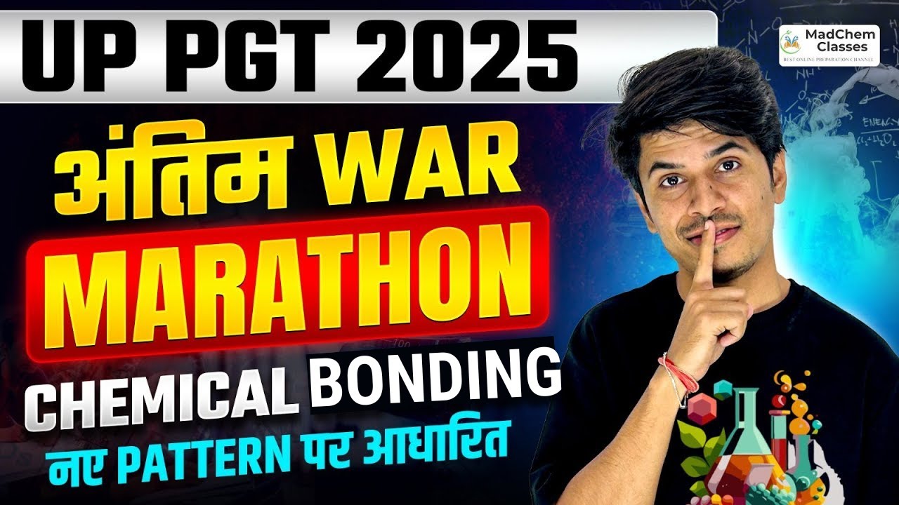 UP PGT 2025 | UP PGT Chemistry Marathon Class | UP PGT Chemistry Previous Year Questions