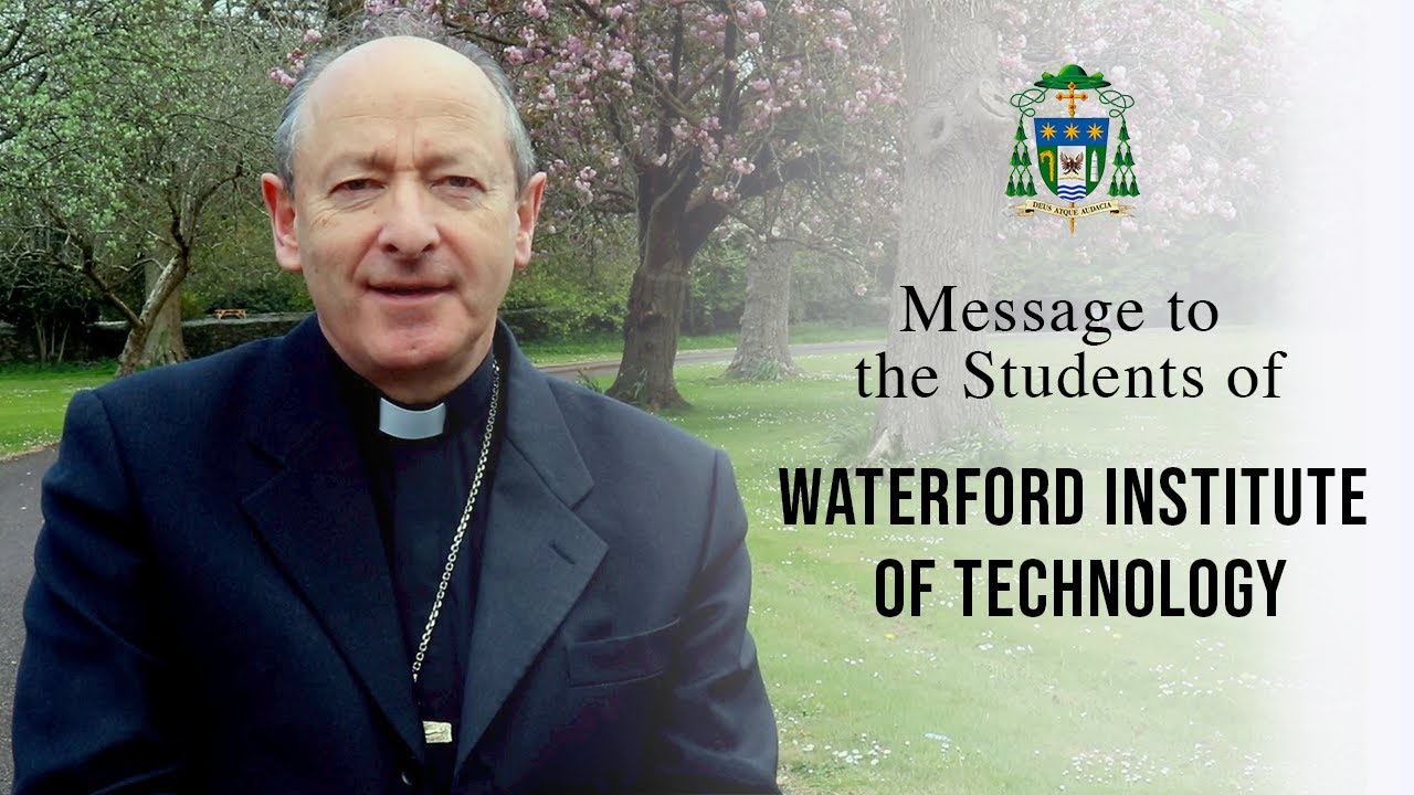 Bishop Phonsie's Message to the WIT students
