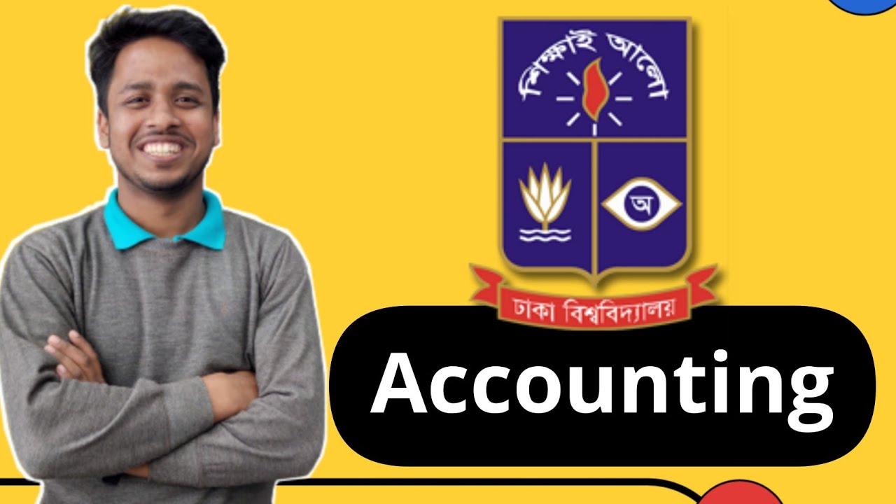 Accounting | Dhaka University Admission Preparation C Unit
