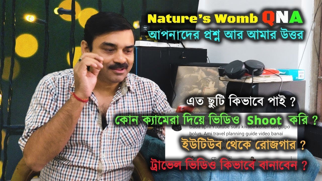 Natures Womb | QNA | Earning from YouTube | Profession |  Confirm Tkt | My House Tour |