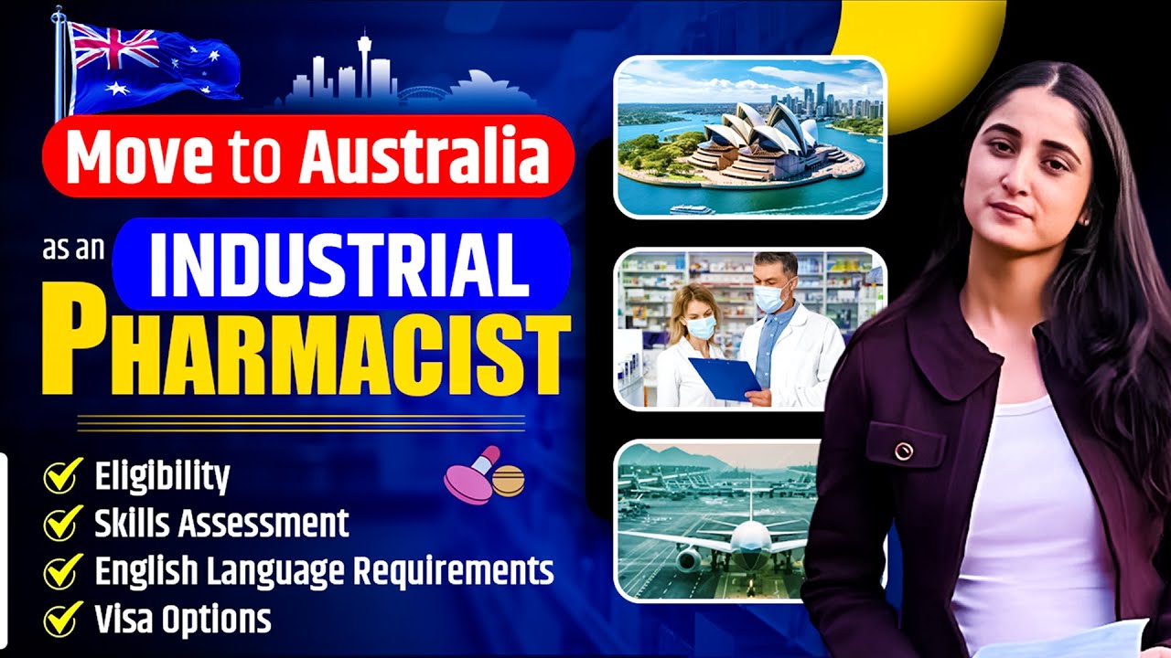 How to Immigrate to Australia as an Industrial Pharmacist | Salary, Steps & Requirements