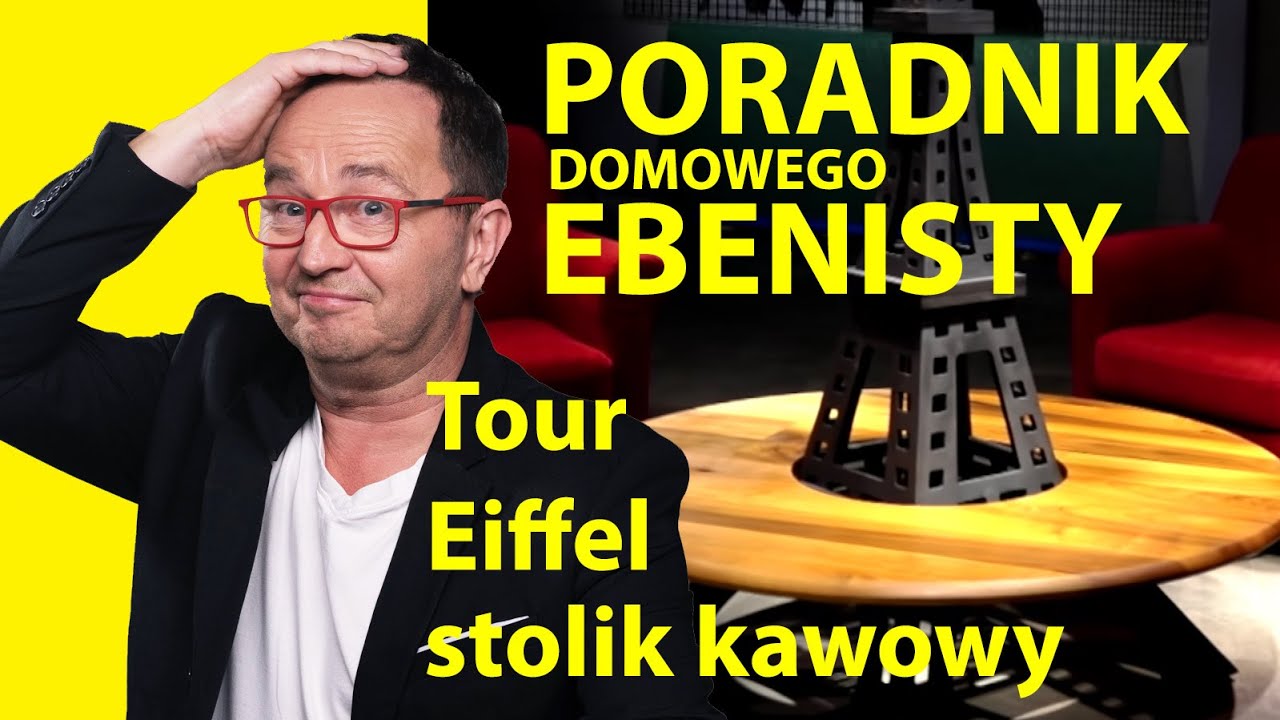 Poradnik Ebenisty 17 #Kawa pod Wieżą Eiffla