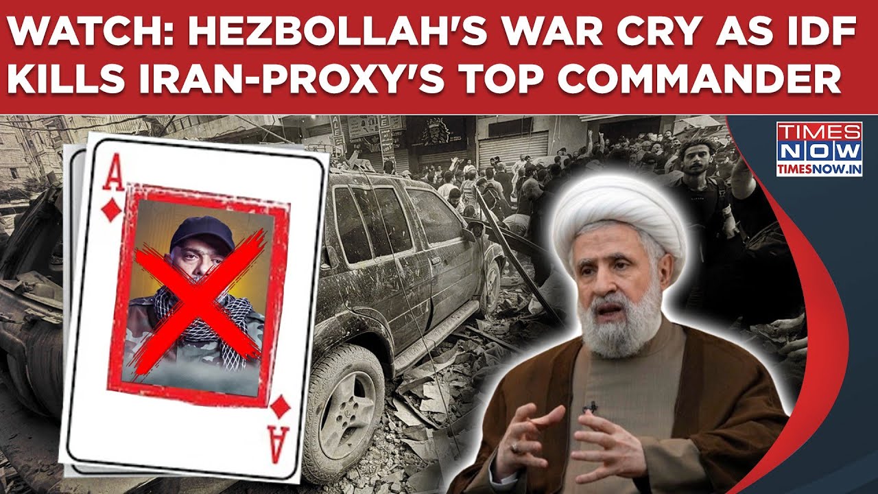 Hezbollah Chief Sounds War Cry As IDF Kills Iran-Proxy's Top Commander, Warns Israel Of 'Revenge'
