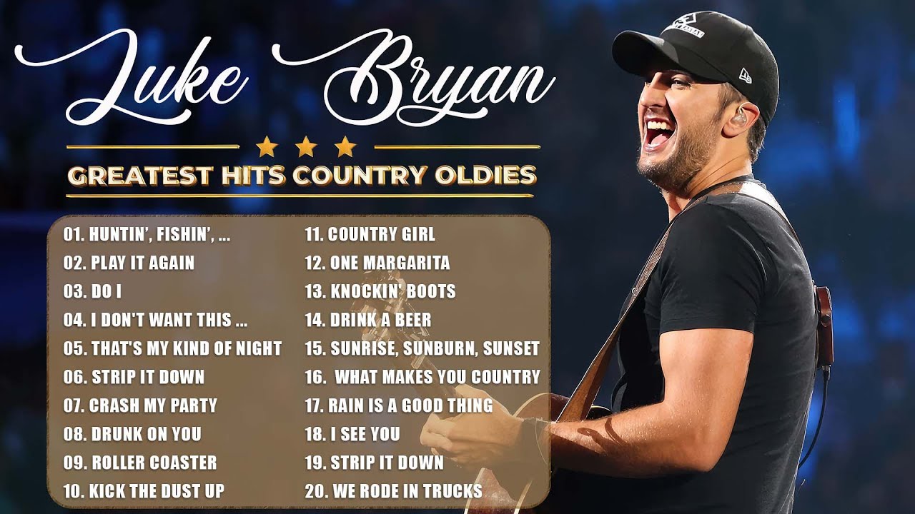 Luke Bryan Greatest Hits Full Album - Luke Bryan Best Songs Playlist 2024 - ​​Country Music 2024