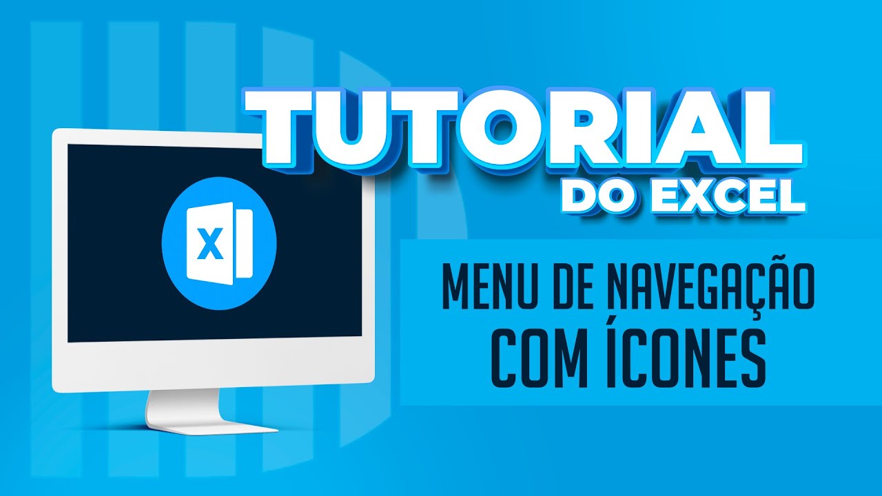Como Criar Menu de Navegação com Ícones  no Excel