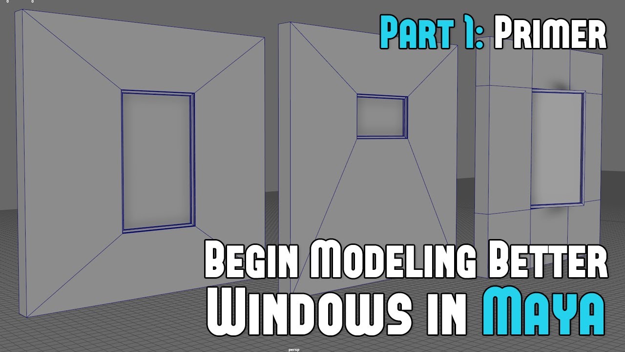 Primer to Modeling Better Environment Windows - Maya Modeling Windows Part 1/5