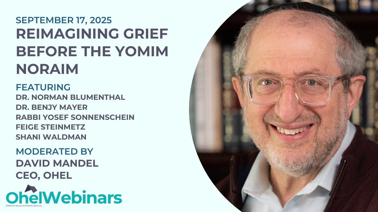 Reimagining Grief Before the Yomim Noraim