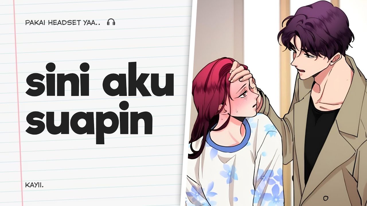 Suapin Istri yang lagi sakit | ASMR Cowok | ASMR Husband