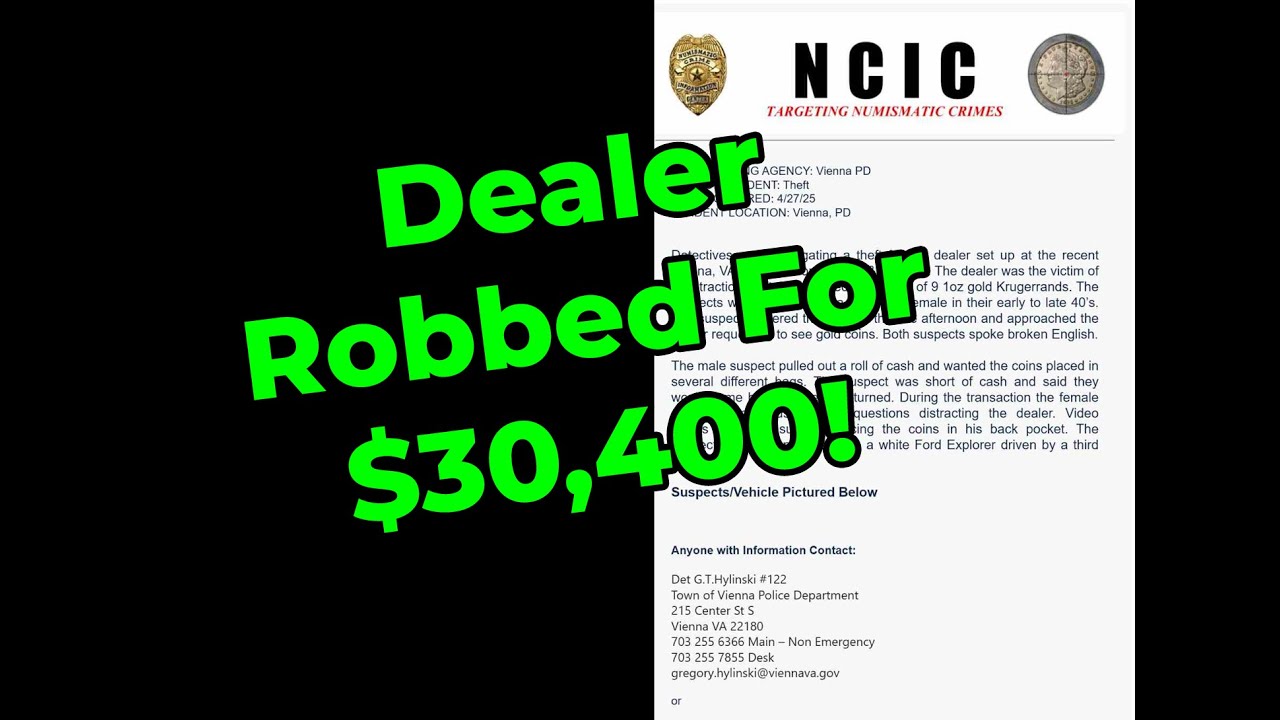 ROBBED of $30,400! Thieves Stole 9 Gold Coins From A Coin Dealer!
