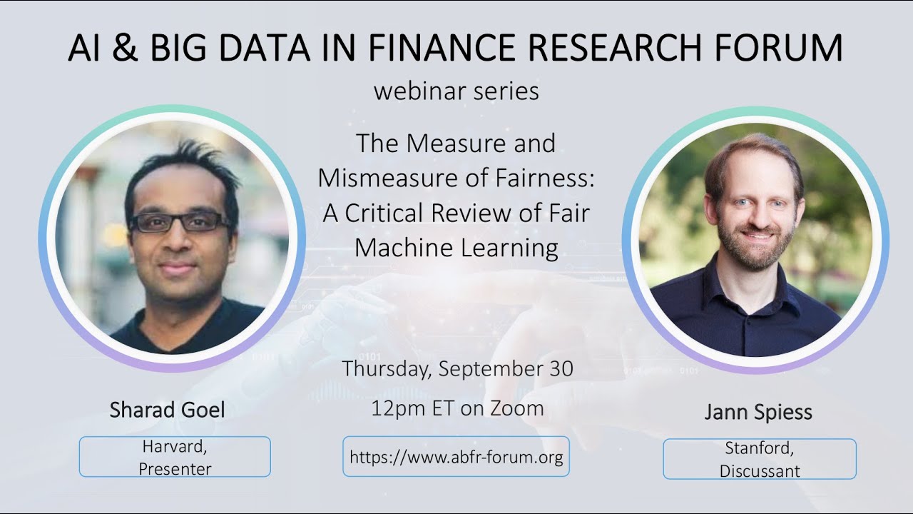 ABFR Webinar with Sharad Goel and Jann Spiess