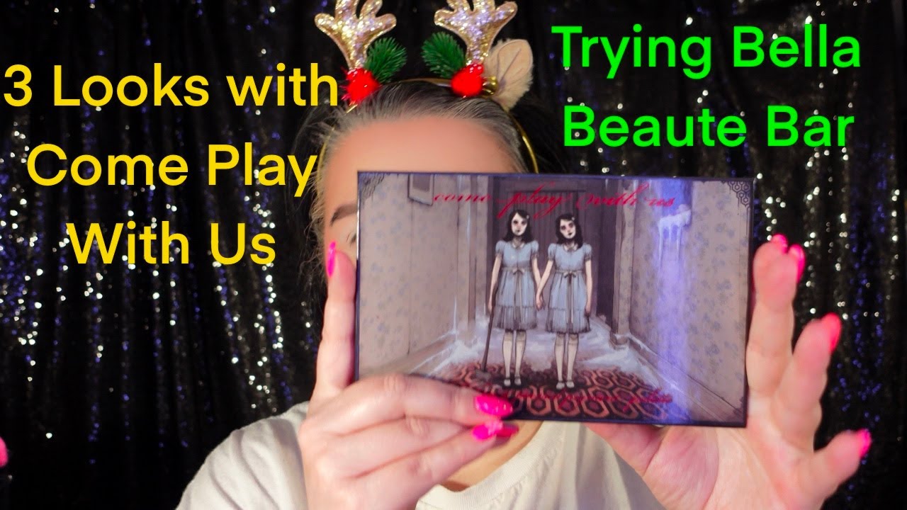 3 Looks   Bella Beaute Bar   Come Play with Us