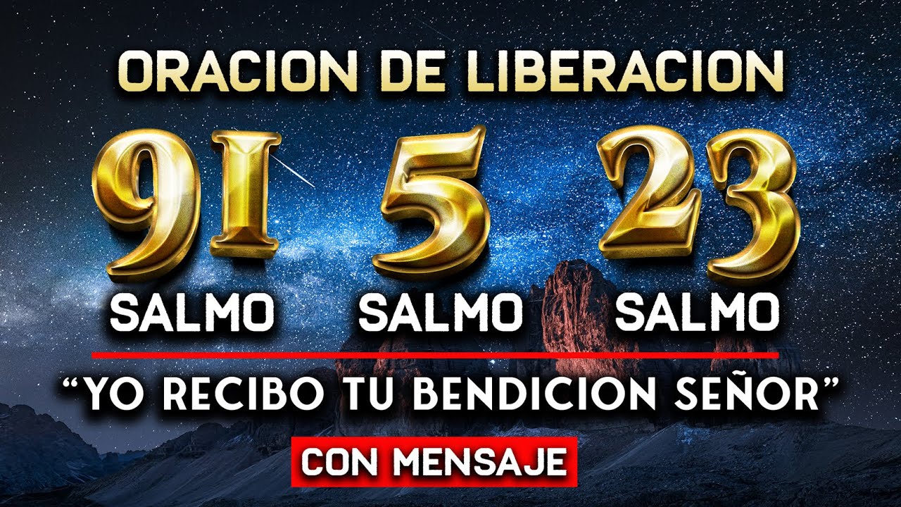 SALMO 91 SALMO 23 SALMO 5  
