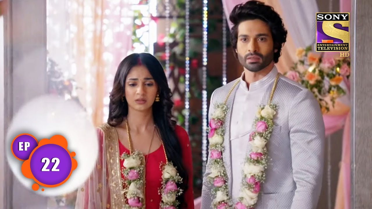 Saumya का Oberoi Mansion में गृह प्रवेश | Ep - 22 | Mose Chhal Kiye Jaaye | Popular TV Shows On Sony