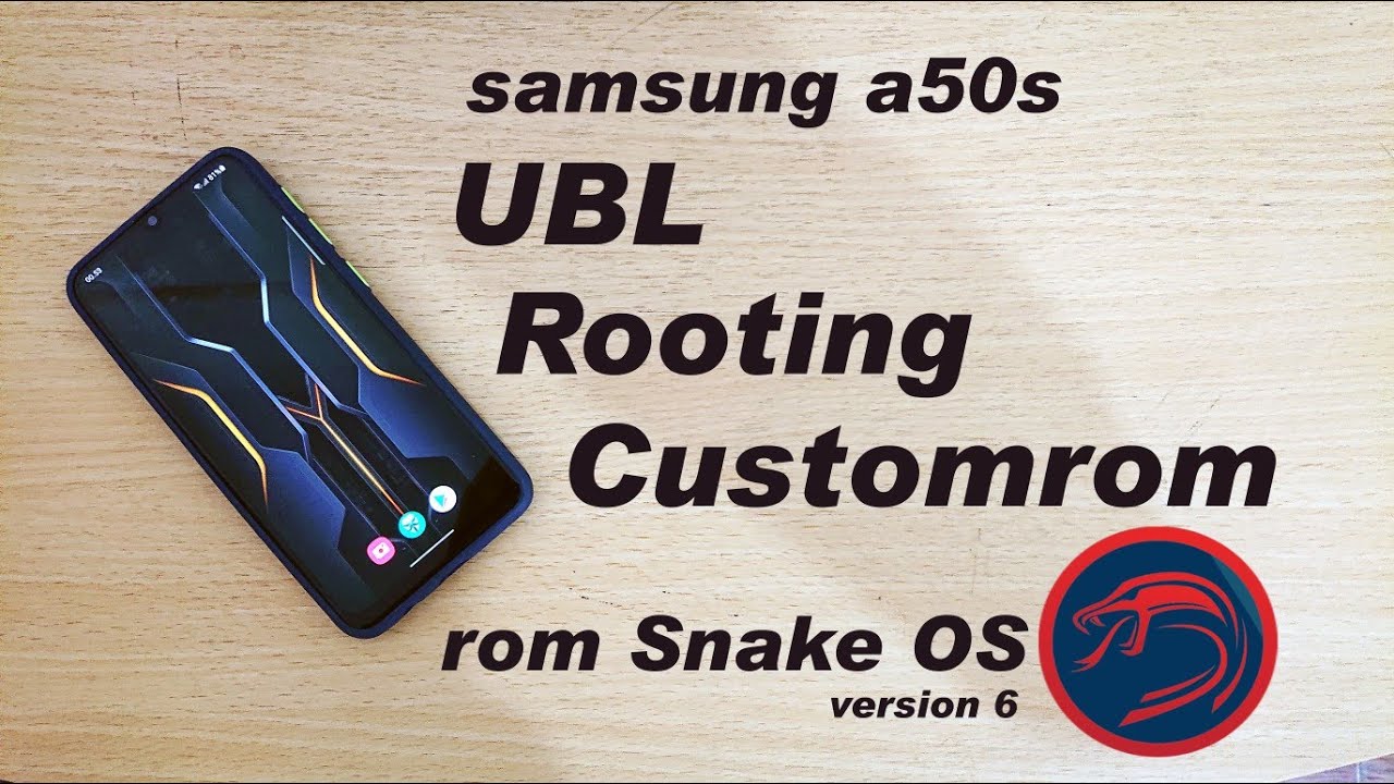 cara ubl twrp root customrom samsung a50s