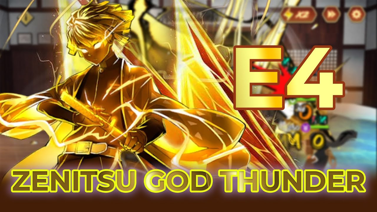 HƠI THỞ MẶT TRỜI #471 ZENITSU GOD THUNDER E4 – LÔI ĐÌNH PHÁN QUYẾT
