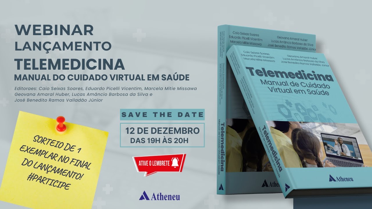 Lançamento l Telemedicina - Manual de Cuidado Virtual em Saúde