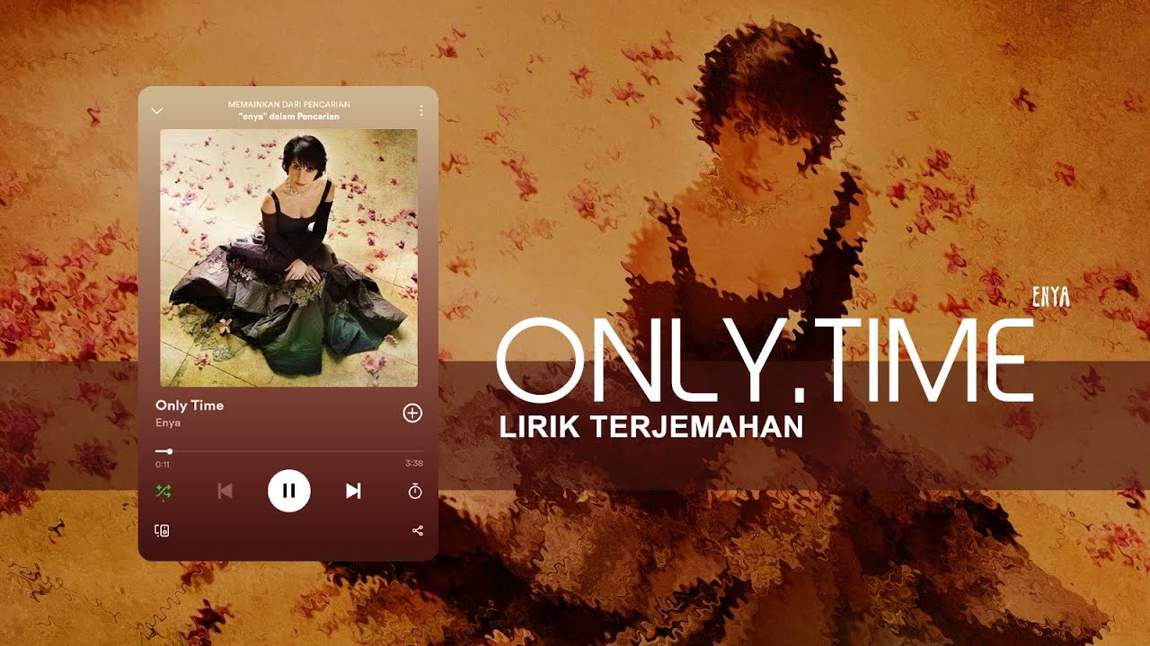 Enya - Only Time (Lyrics) | Lirik Terjemahan