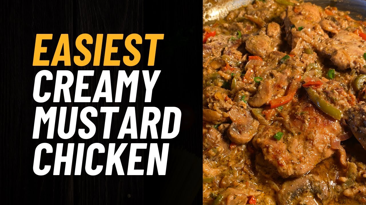 Easiest Creamy Mustard Chicken | One-Pan Dinner Recipe