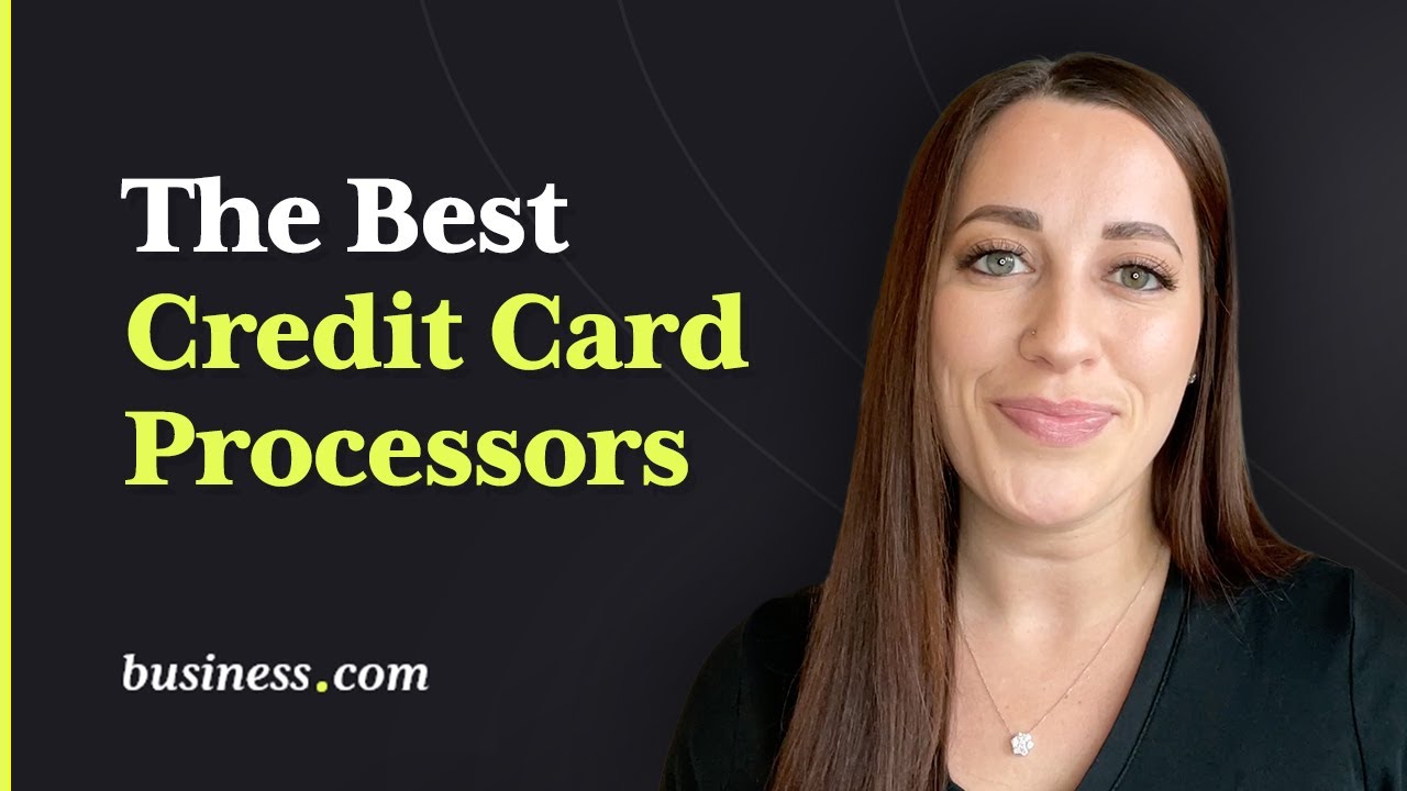 The Best Credit Card Processors (CCP)