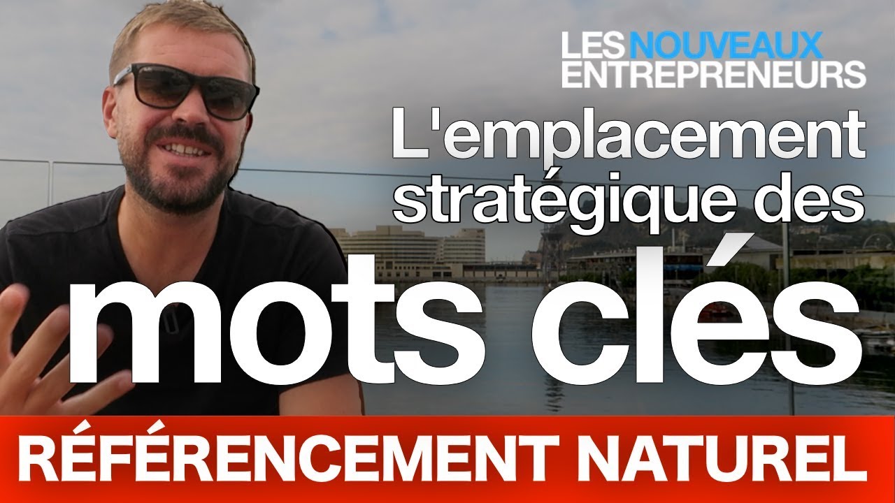 Où mettre ses mots clés pour un bon référencement naturel