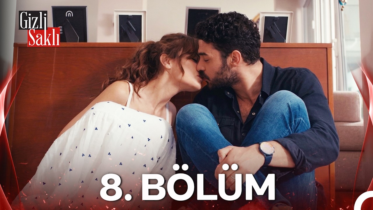 #YENİDEN Gizli Saklı 8.B&ouml;l&uuml;m HD