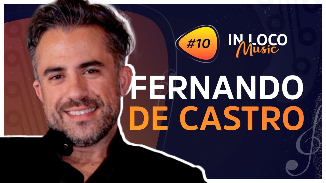 FERNANDO DE CASTRO - IN LOCO MUSIC #10