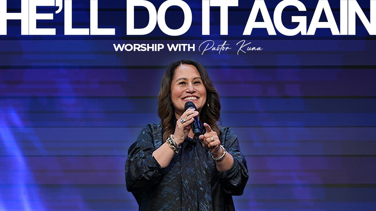 He'll Do It Again | Worship Moments with Pastor Kuna