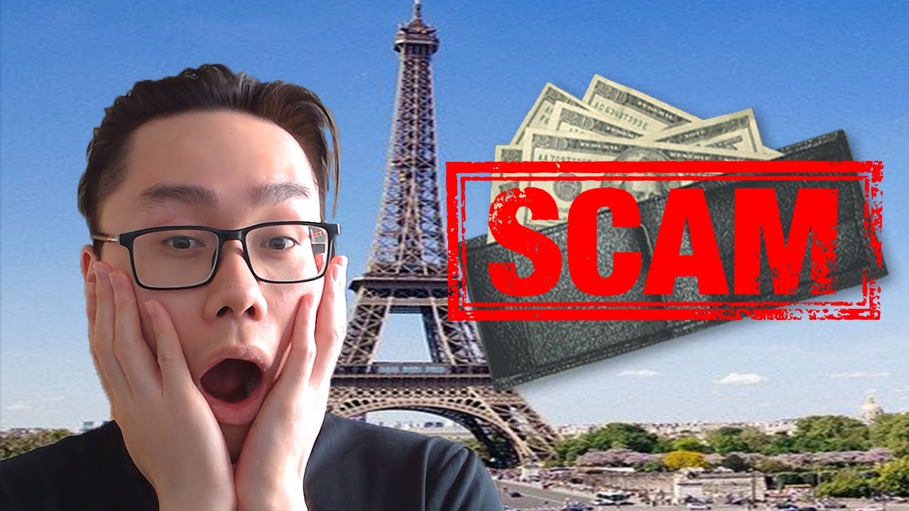 CHIÊU TRÒ SCAM Ở PARIS!!!
